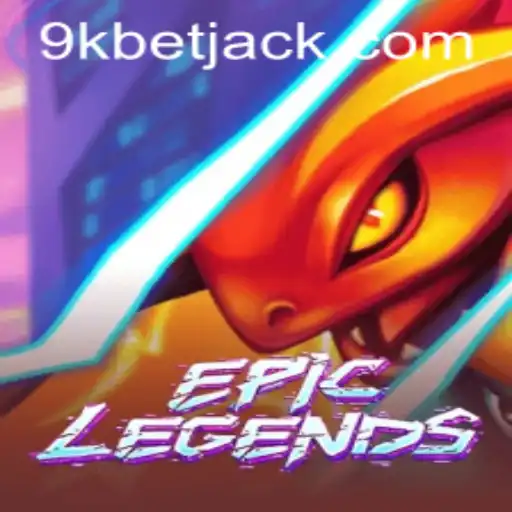 Explorando EpicLegends: Uma Nova Era de Jogos em Colaboração com 9KBET.COM