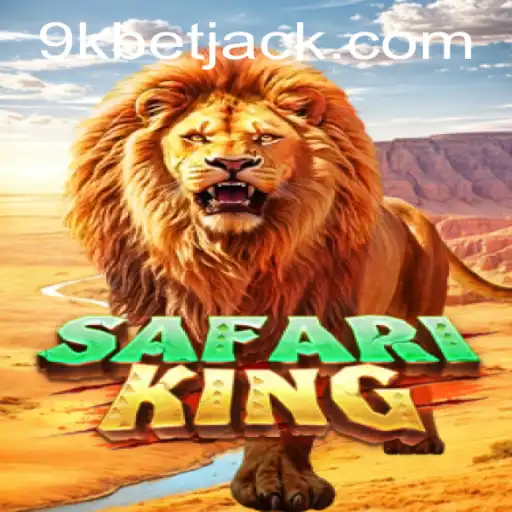 Descubra o Emocionante Mundo de SafariKing em 9KBET.COM